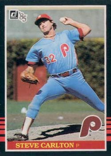 #305 Steve Carlton - Philadelphia Phillies - 1985 Donruss Baseball