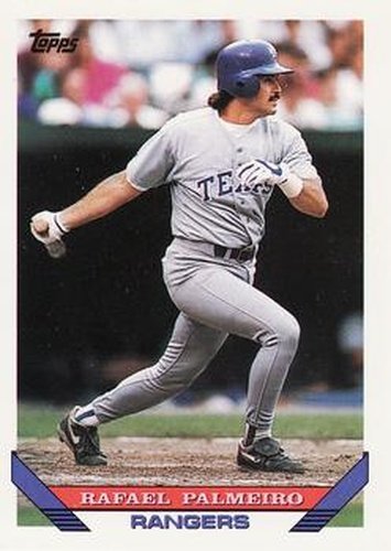 #305 Rafael Palmeiro - Texas Rangers - 1993 Topps Baseball