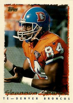 #305 Shannon Sharpe - Denver Broncos - 1995 Topps Football