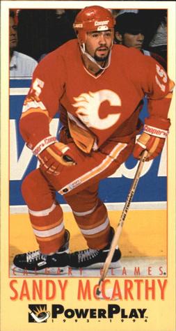 #306 Sandy McCarthy - Calgary Flames - 1993-94 Fleer PowerPlay Hockey