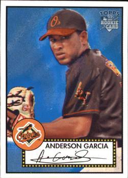 #306 Anderson Garcia - Baltimore Orioles - 2006 Topps 1952 Edition Baseball