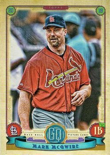 #306 Mark McGwire - St. Louis Cardinals - 2019 Topps Gypsy Queen Baseball