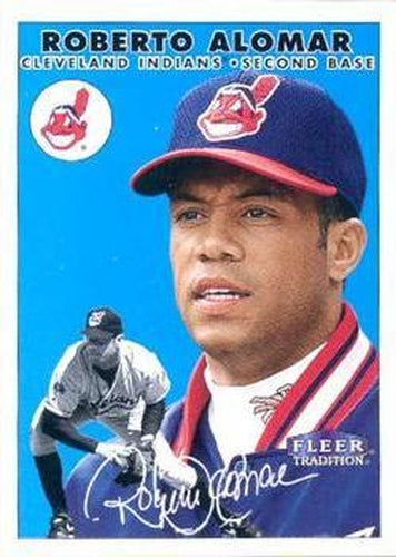 #306 Roberto Alomar - Cleveland Indians - 2000 Fleer Tradition Baseball