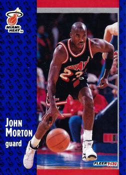 #307 John Morton - Miami Heat - 1991-92 Fleer Basketball