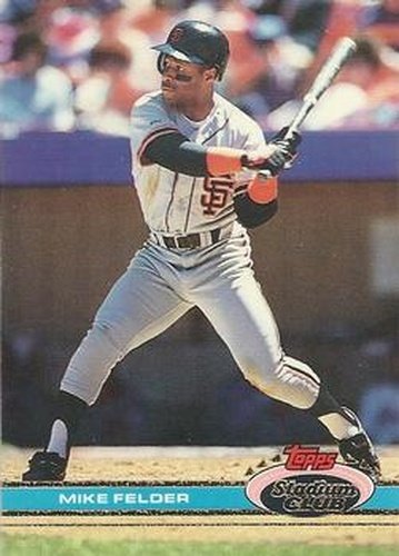 #307 Mike Felder - San Francisco Giants - 1991 Stadium Club Baseball