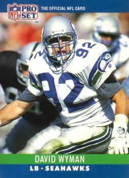 #307 David Wyman - Seattle Seahawks - 1990 Pro Set Football