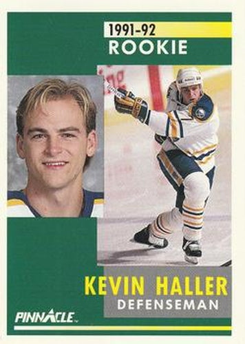 #307 Kevin Haller - Buffalo Sabres - 1991-92 Pinnacle Hockey
