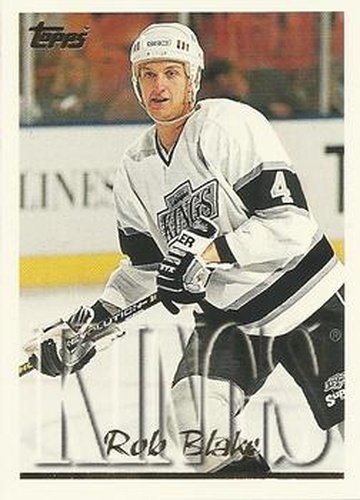 #307 Rob Blake - Los Angeles Kings - 1995-96 Topps Hockey