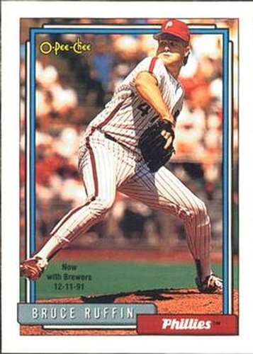 #307 Bruce Ruffin - Milwaukee Brewers - 1992 O-Pee-Chee Baseball