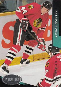 #307 Patrick Poulin - Chicago Blackhawks - 1993-94 Parkhurst Hockey