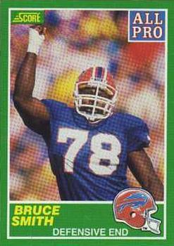 #307 Bruce Smith - Buffalo Bills - 1989 Score Football