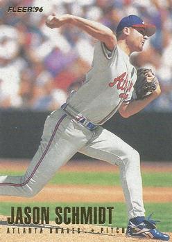 #307 Jason Schmidt - Atlanta Braves - 1996 Fleer Baseball