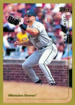 #307 John Jaha - Milwaukee Brewers - 1999 Topps Baseball