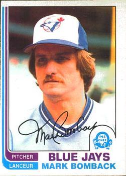#307 Mark Bomback - Toronto Blue Jays - 1982 O-Pee-Chee Baseball