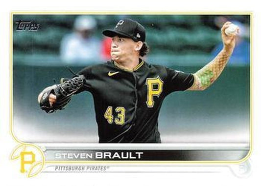 #307 Steven Brault - Pittsburgh Pirates - 2022 Topps Baseball
