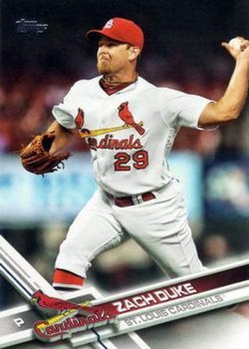 #307 Zach Duke - St. Louis Cardinals - 2017 Topps Baseball