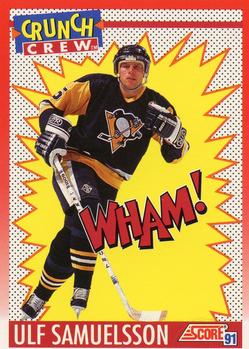 #308 Ulf Samuelsson - Pittsburgh Penguins - 1991-92 Score Canadian Hockey