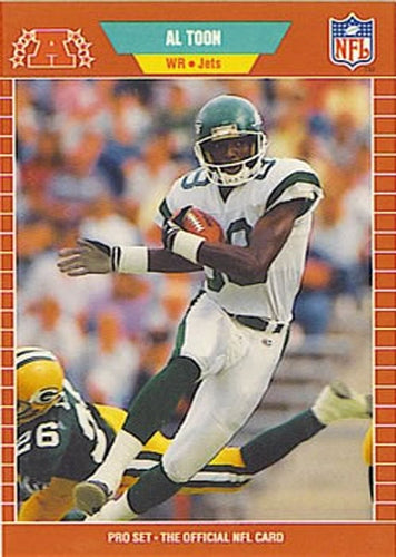 #308 Al Toon - New York Jets - 1989 Pro Set Football