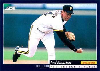 #308 Joel Johnston - Pittsburgh Pirates -1994 Score Baseball