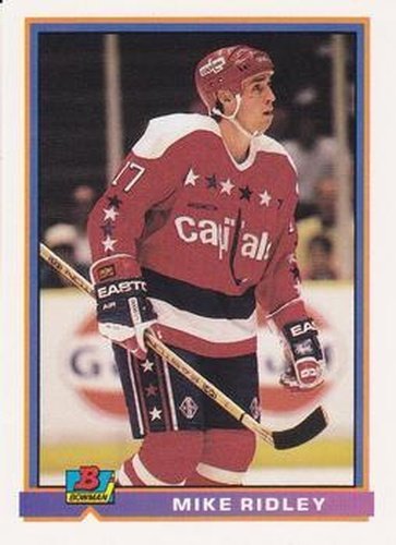 #308 Mike Ridley - Washington Capitals - 1991-92 Bowman Hockey
