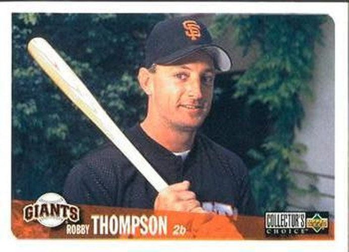 #308 Robby Thompson - San Francisco Giants - 1996 Collector's Choice Baseball