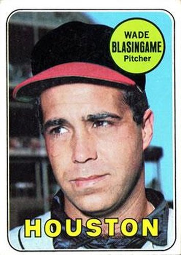 #308 Wade Blasingame - Houston Astros - 1969 Topps Baseball
