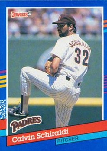 #308 Calvin Schiraldi - San Diego Padres - 1991 Donruss Baseball