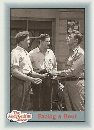 #308 Facing a Bout - 1990-91 Pacific The Andy Griffith Show