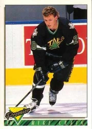 #309 Mike Craig - Dallas Stars - 1993-94 O-Pee-Chee Premier Hockey