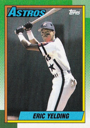 #309 Eric Yelding - Houston Astros - 1990 Topps Baseball