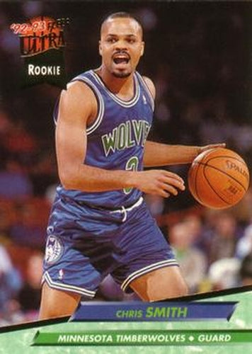 #309 Chris Smith - Minnesota Timberwolves - 1992-93 Ultra Basketball