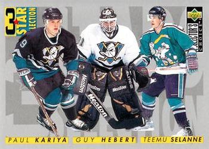 #309 Paul Kariya / Teemu Selanne / Guy Hebert - Anaheim Mighty Ducks - 1996-97 Collector's Choice Hockey