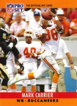 #309 Mark Carrier - Tampa Bay Buccaneers - 1990 Pro Set Football