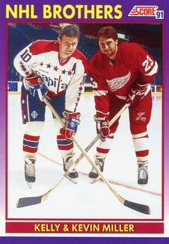 #309 Kelly Miller / Kevin Miller NHL Brothers - Washington Capitals / Detroit Red Wings - 1991-92 Score American Hockey