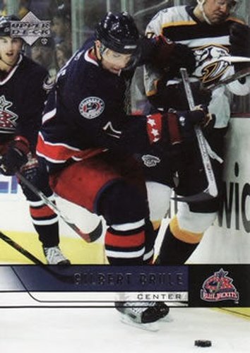 #309 Gilbert Brule - Columbus Blue Jackets - 2006-07 Upper Deck Hockey