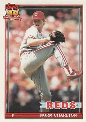 #309 Norm Charlton - Cincinnati Reds - 1991 O-Pee-Chee Baseball