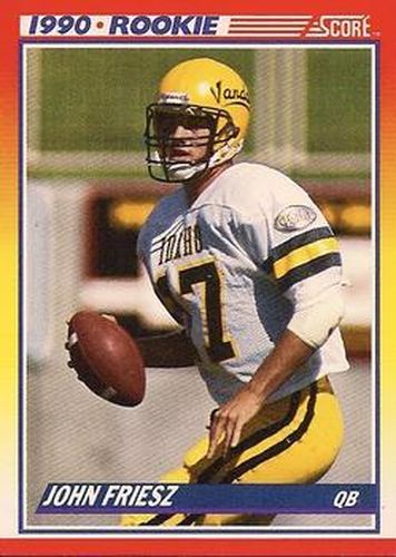 #309 John Friesz - Idaho Vandals - 1990 Score Football