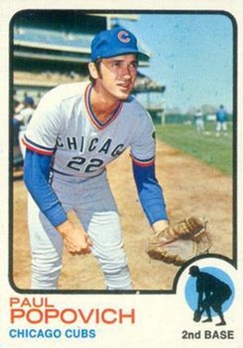 #309 Paul Popovich - Chicago Cubs - 1973 Topps Baseball