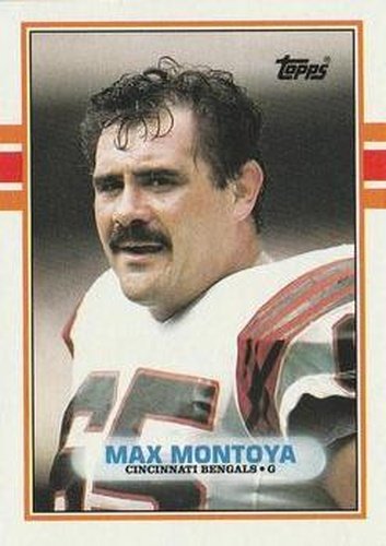 #30 Max Montoya - Cincinnati Bengals - 1989 Topps Football