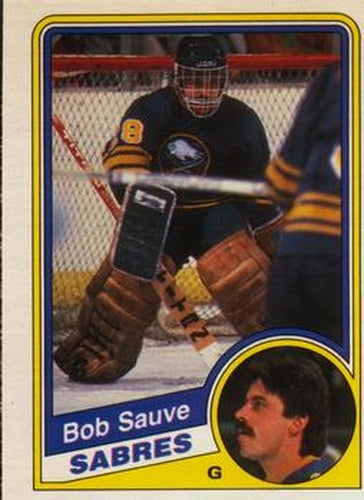 #30 Bob Sauve - Buffalo Sabres - 1984-85 O-Pee-Chee Hockey