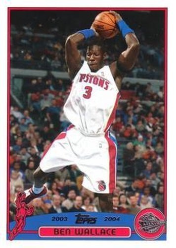 #30 Ben Wallace - Detroit Pistons - 2003-04 Topps Basketball