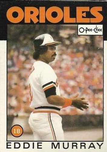 #30 Eddie Murray - Baltimore Orioles - 1986 O-Pee-Chee Baseball