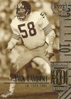 #30 Jack Lambert - Pittsburgh Steelers - 1999 Upper Deck Century Legends Football