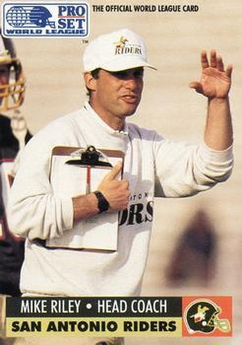#30 Mike Riley - San Antonio Riders - 1991 Pro Set - WLAF Inserts Football