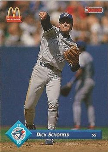 #30 Dick Schofield - Toronto Blue Jays - 1993 Donruss McDonald's Toronto Blue Jays Great Moments Baseball