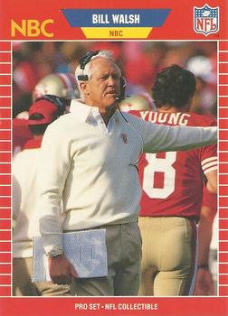 #30 Bill Walsh - San Francisco 49ers - 1989 Pro Set Football - Announcers