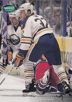 #30 Rob Ray - Buffalo Sabres - 1994-95 Parkhurst Hockey