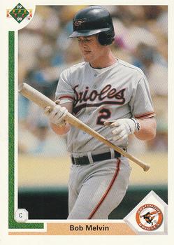 #310 Bob Melvin - Baltimore Orioles - 1991 Upper Deck Baseball