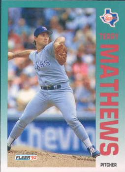 #310 Terry Mathews - Texas Rangers - 1992 Fleer Baseball