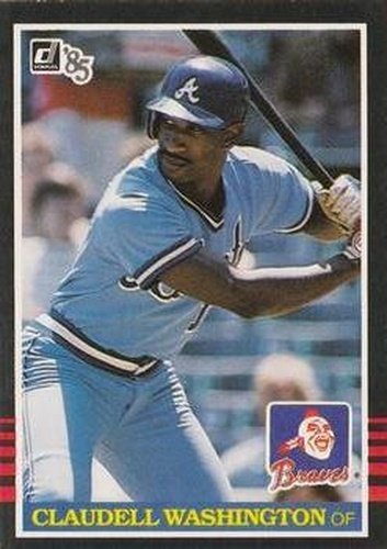 #310 Claudell Washington - Atlanta Braves - 1985 Donruss Baseball
